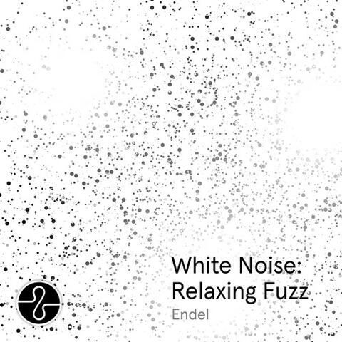White Noise: Relaxing Fuzz