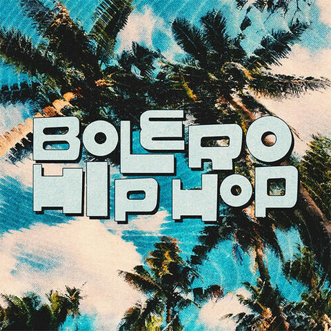 Bolero Hip-Hop