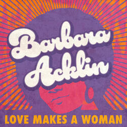 Love Makes a Woman (Rerecorded)