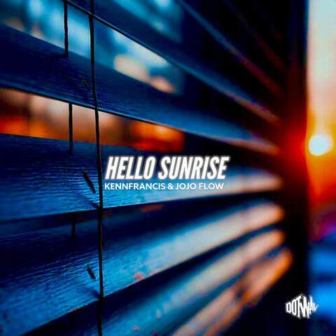 Hello Sunrise