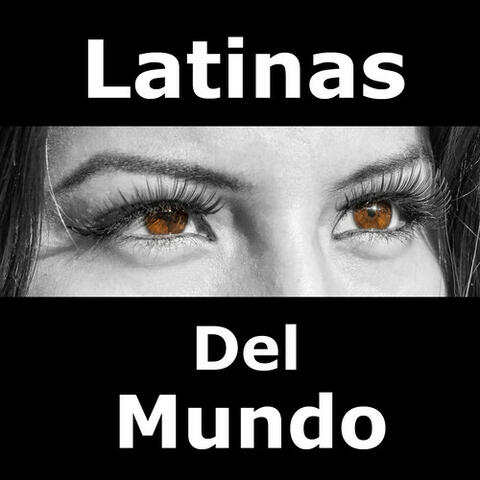 Latinas Del Mundo