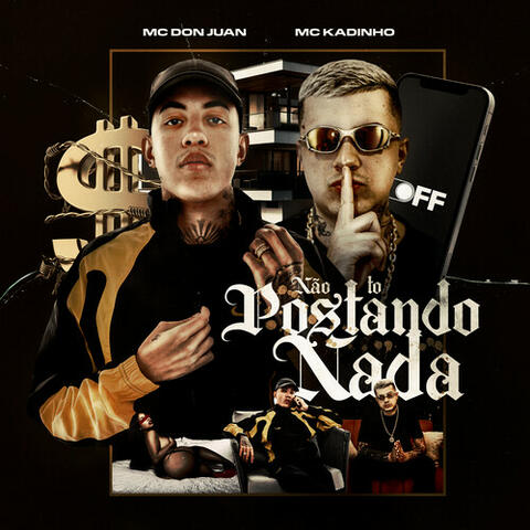 Não Tô Postando Nada