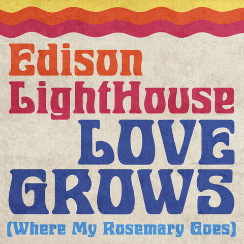 Love Grows (Where My Rosemary Goes) (Rerecorded)