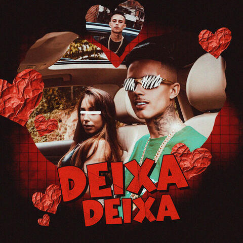 Deixa, Deixa