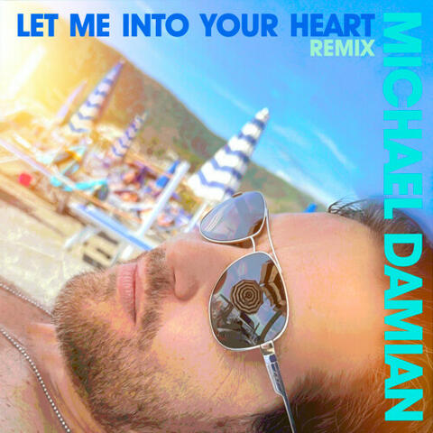 Let Me Into Your Heart (Remix)