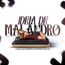 Ideia De Malandro