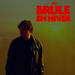 Brûle en hiver