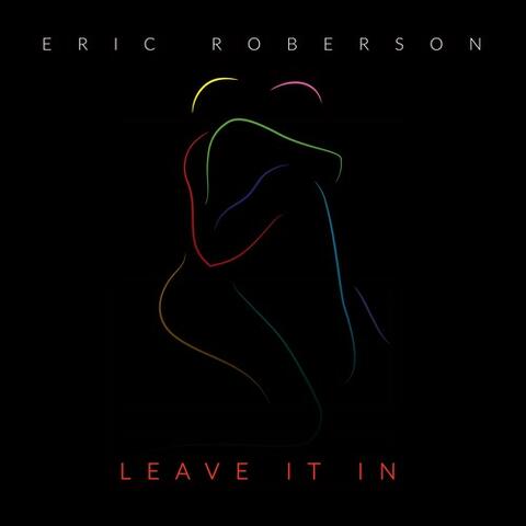 Leave It In
