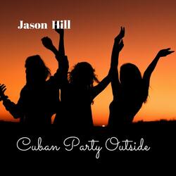 Cuban Party Outside