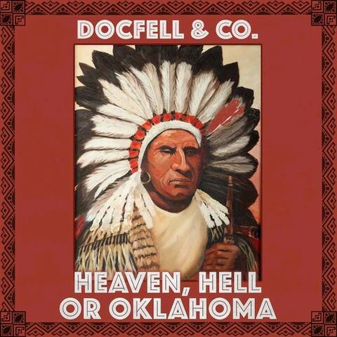 Heaven, Hell or Oklahoma
