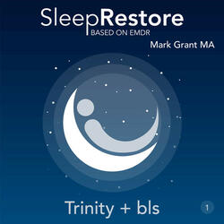 Sleep Restore Based on EMDR: Trinity + Bls