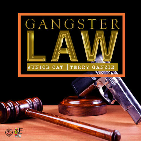 Gangster Law