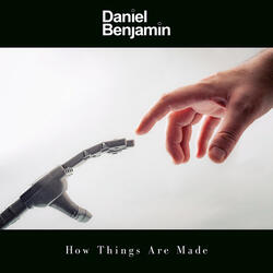 How Things Are Made