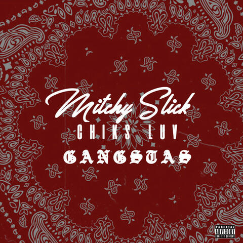 Chiks Luv Gangstas