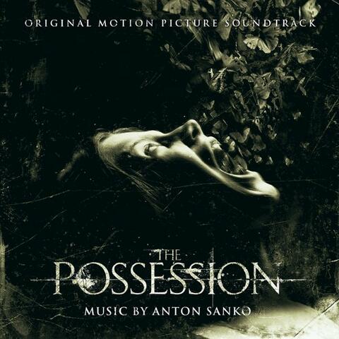The Possession (Original Motion Picture Soundtrack)