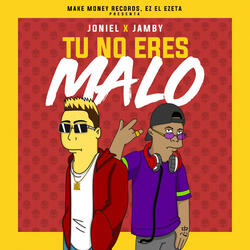 Tu No Eres Malo