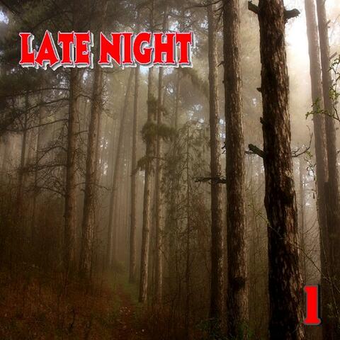 Late Night, Vol. 1