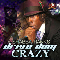 Drive Dem Crazy