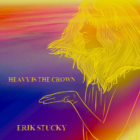 Heavy Is the Crown