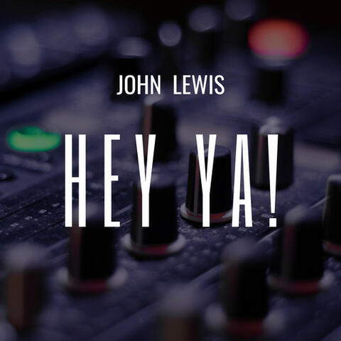 Hey Ya!
