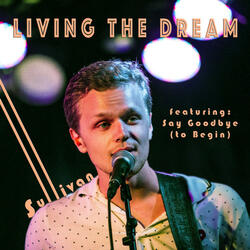 Say Goodbye (To Begin)