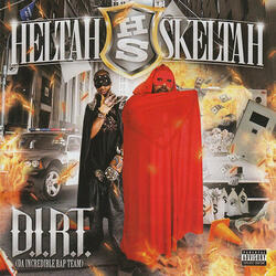 Everything Is Heltah Skeltah