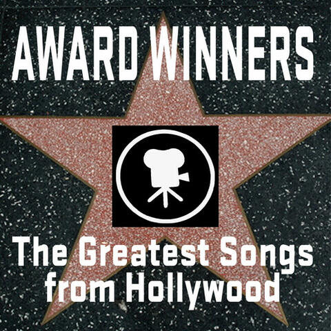Award Winners: The Greatest Songs From Hollywood