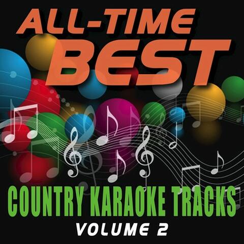 All-Time Best Country Karaoke Tracks, Vol. 2