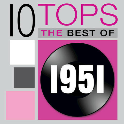 10 Tops: 1951