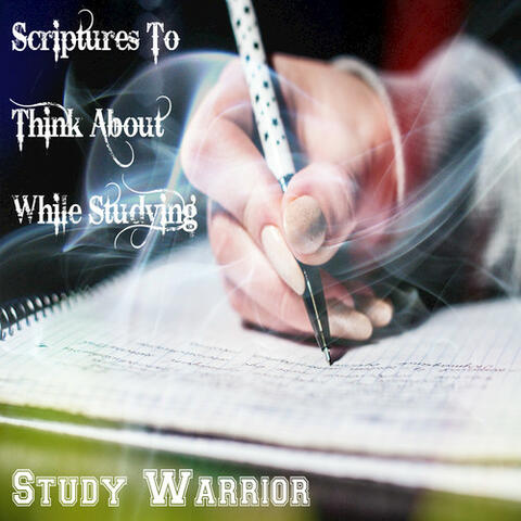 Scriptures to Think About While Studying