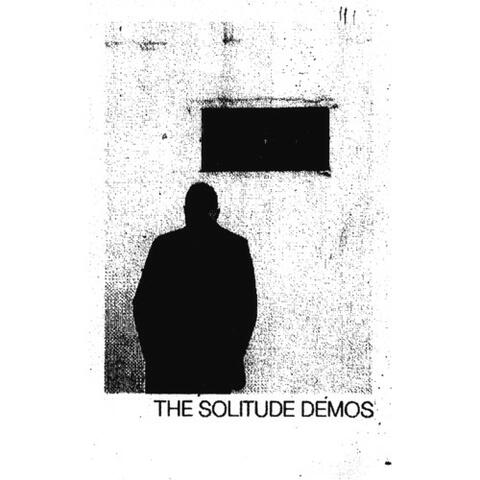 The Solitude Demos