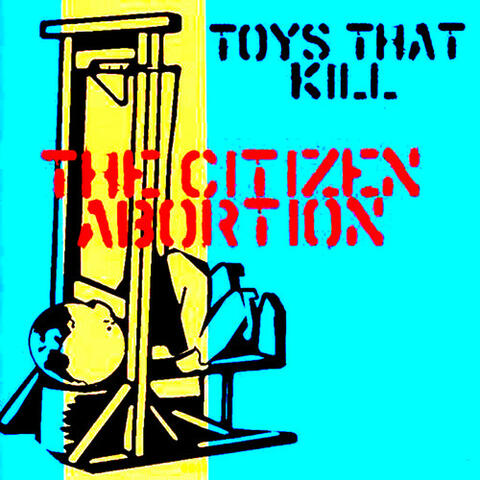 Toys That Kill
