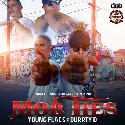 Mob Ties (feat. Durrty D)