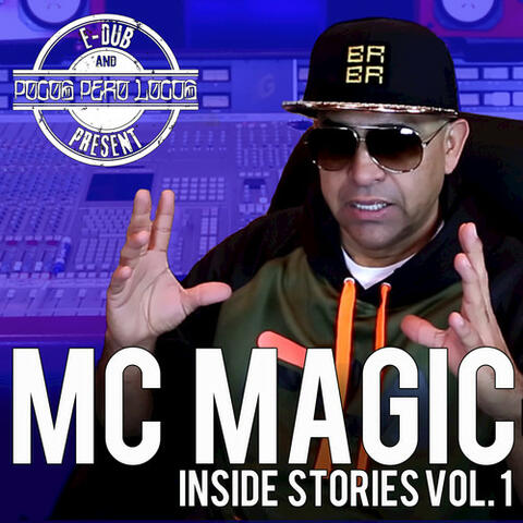 MC Magic Inside Stories Vol. 1