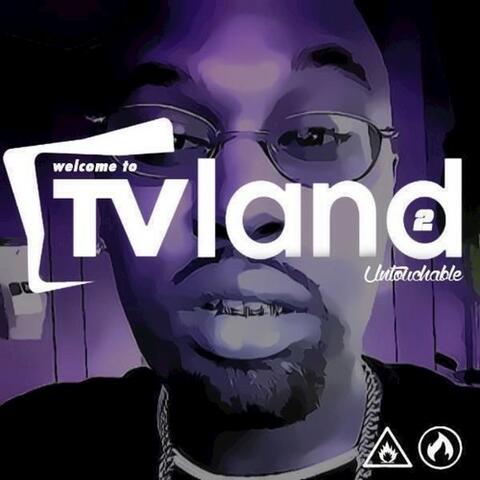 Welcome to Tvland 2: Untouchable