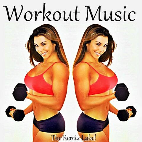 Workout Music Sampler (Best Aerobic Fitness House Music)