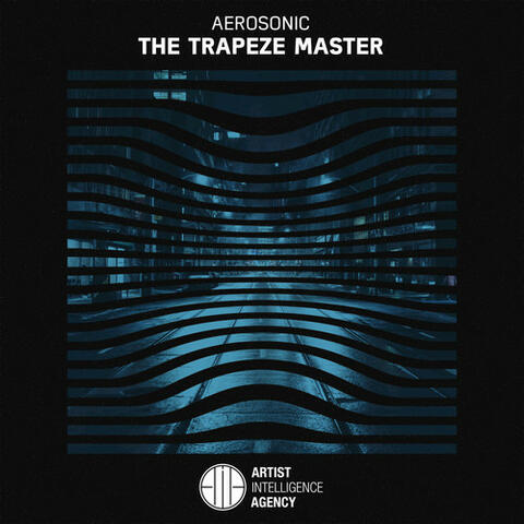 The Trapeze Master - Single