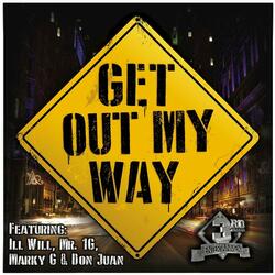 Get out My Way