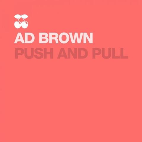 Push and Pull