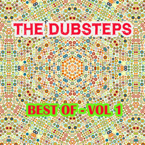 The Dubsteps - Best Of, Vol. 1