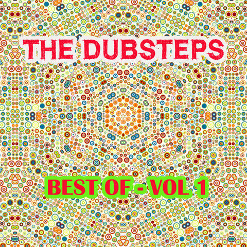 The Dubsteps - Best Of, Vol. 1