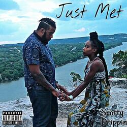 Just Met