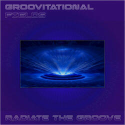 Radiate the Groove