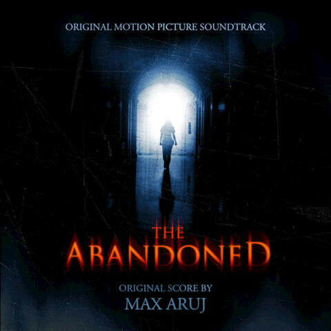 The Abandoned (Original Motion Picture Soundtrack)