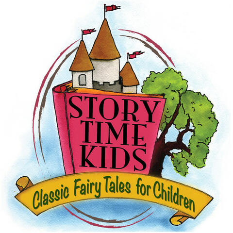 Story Time Kids! Classic Fairy Tales for Children