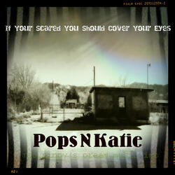 If You'er Scared You Should Cover Your Eyes
