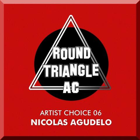 Artist Choice 06. Nicolas Agudelo, Pt. 1. (Flux Triangle)
