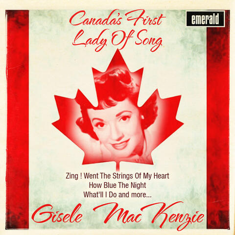 Canada's First Lady of Song