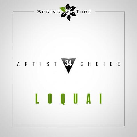Artist Choice 034. LoQuai