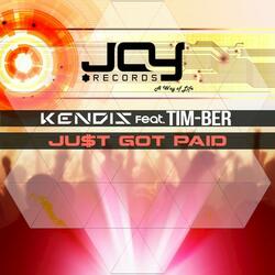 Ju$t Got Paid